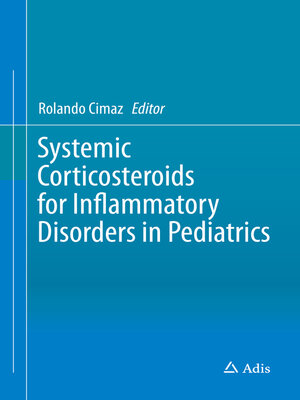 cover image of Systemic Corticosteroids for Inflammatory Disorders in Pediatrics